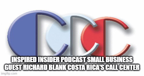 INspired-INsider-Podcast-small-business-guest-Richard-Blank-Costa-Ricas-Call-Center.gif